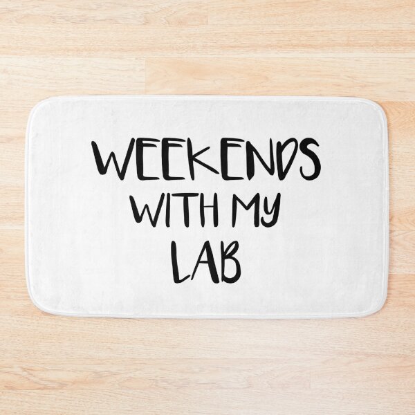 Item preview, Weekends With My Lab designed and sold by jackknite.
