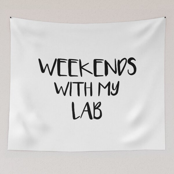 Item preview, Weekends With My Lab designed and sold by jackknite.