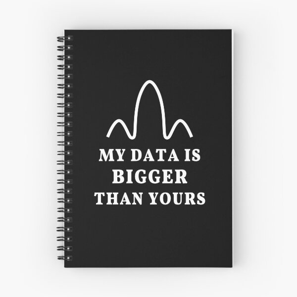 Item preview, My data is bigger than yours, geek joke  designed and sold by plumpjose.