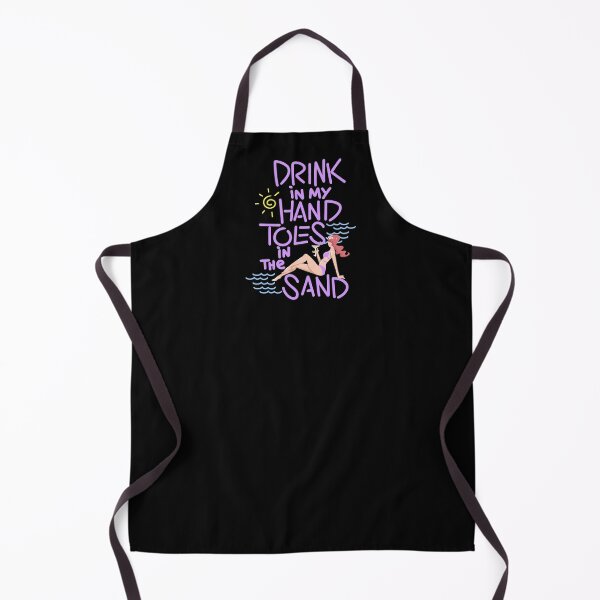Item preview, Drink In My Hand Toes In The Sand designed and sold by juniperdesign.