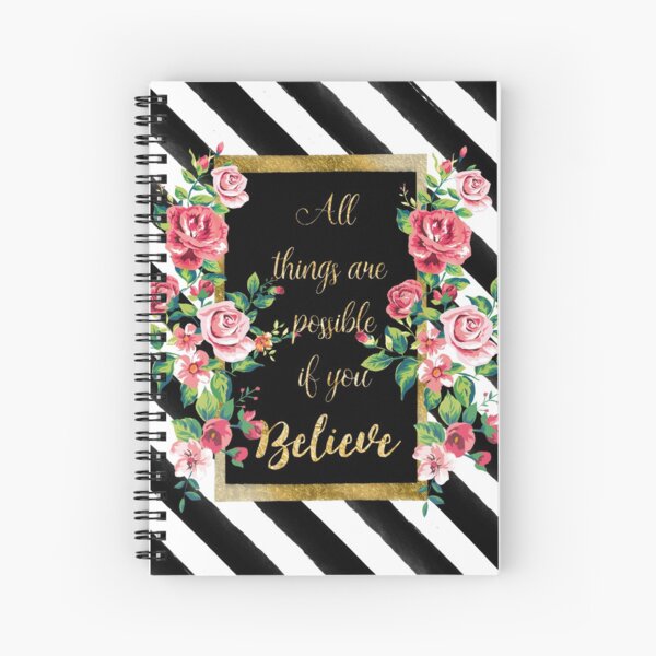 Modern golden inspirational quote, “all things are possible if you believe” Spiral Notebook