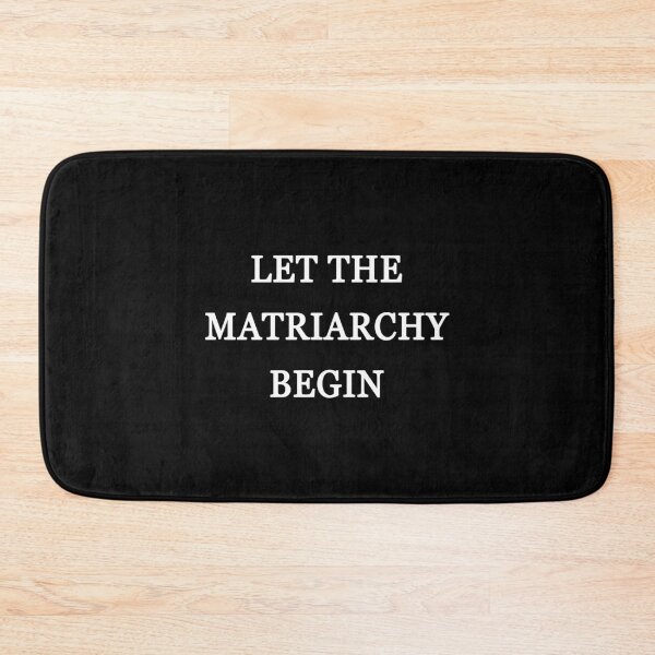 Item preview, Let The Matriarchy Begin (Red) designed and sold by quoteedesigns.