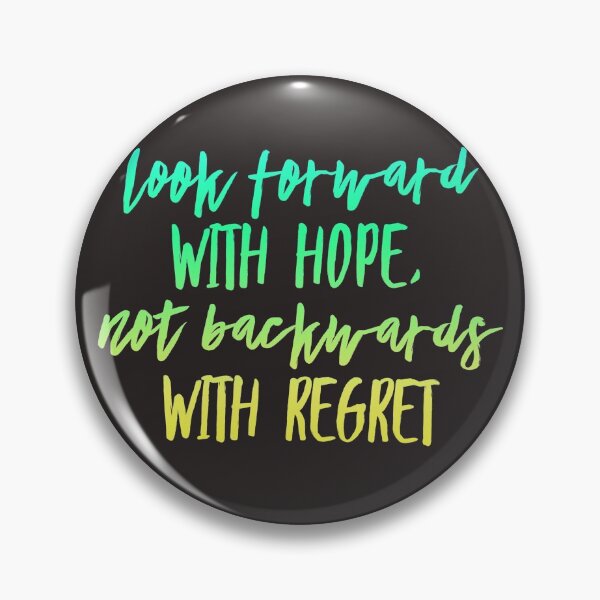 Item preview, Look with hope, not with regret designed and sold by PaperDreamPod.