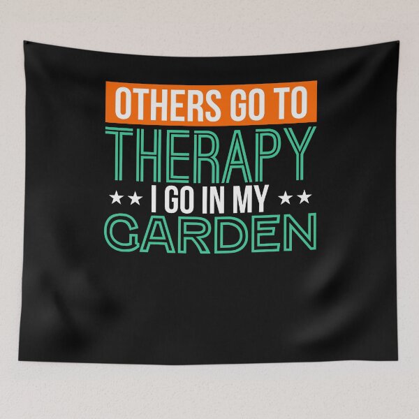 Item preview, Others go to Therapy, I go in my Garden - Gardening Allotment designed and sold by NeXore.
