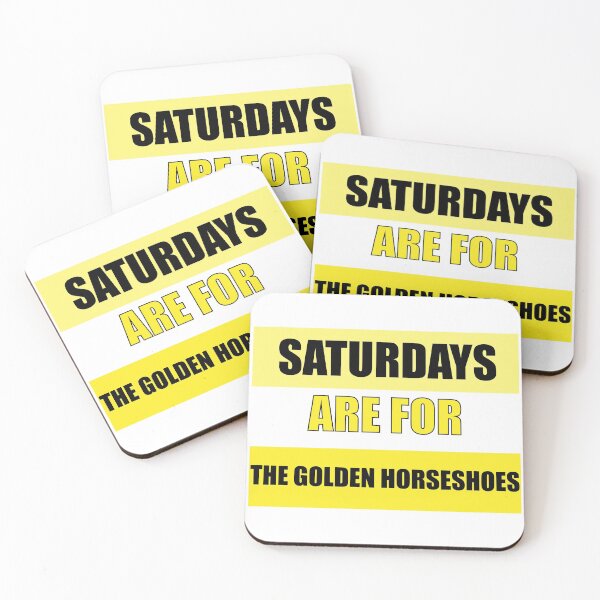 Item preview, Saturdays are for the Golden Horseshoes designed and sold by brianacecilia.