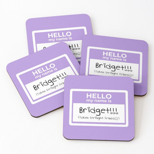 Item preview, Hello My Name Is (Bridget) designed and sold by Alexis Hall.