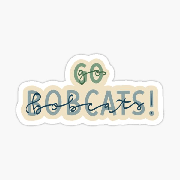 Item preview, “Go Bobcats” Hand-lettering designed and sold by emily-daly.
