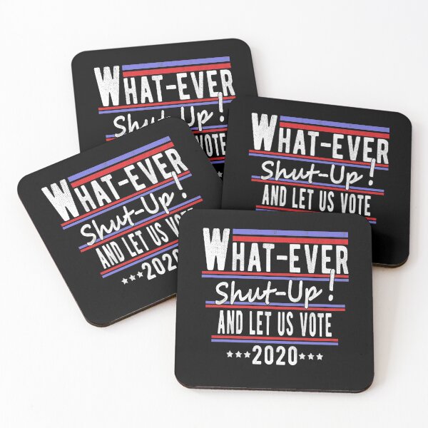 Item preview, Funny 2020 Election Shut Up And Let Us Vote designed and sold by T-minus.