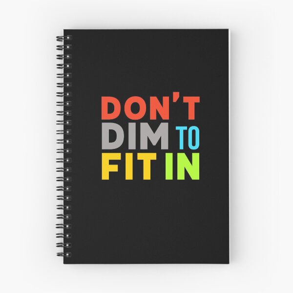 Item preview, Don't Dim Your Light To Fit In designed and sold by StudioTina.