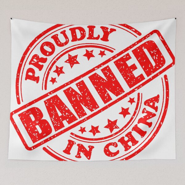 Item preview, PROUDLY BANNED IN CHINA designed and sold by Throawaythemask.