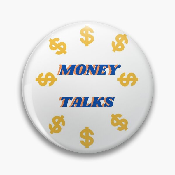 Item preview, Money talks designed and sold by barney2309.
