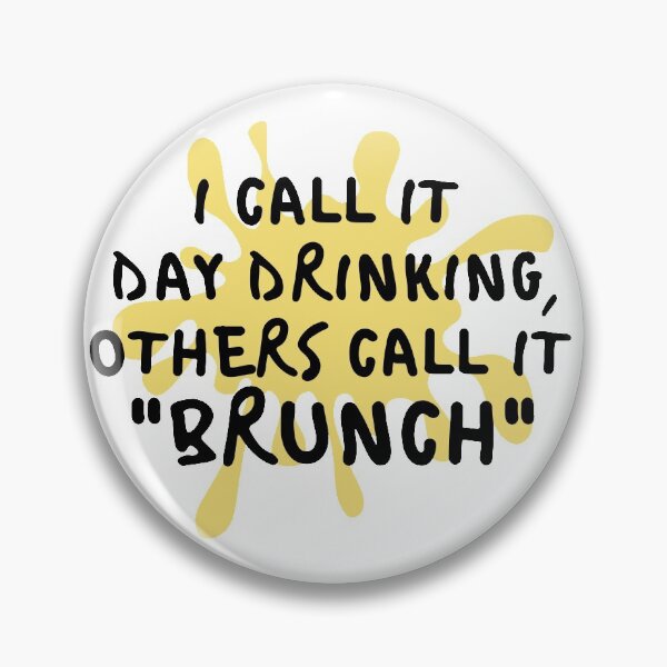 Artikelvorschau, Brunch – Tagestrinken entworfen und verkauft von Mochaprints.