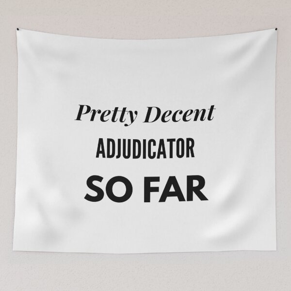 Item preview, Adjudicador bastante decente hasta ahora designed and sold by DanielPOD.