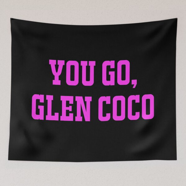 Item preview, You Go, Glen Coco designed and sold by mackmiller00.