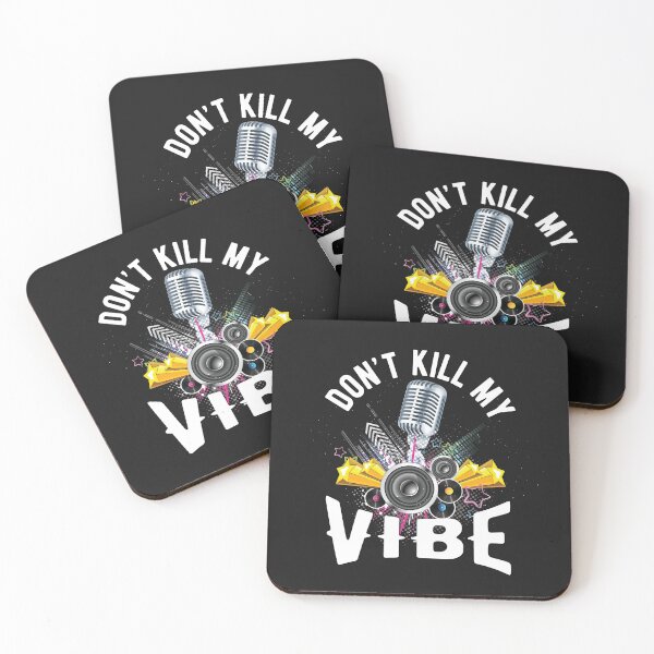 Item preview, Do not kill my vibe designed and sold by Cutebutfunny.