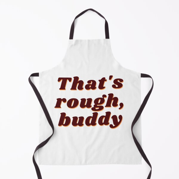 Item preview, ATLA, That's Rough Buddy designed and sold by Avatar  Appa-rel.
