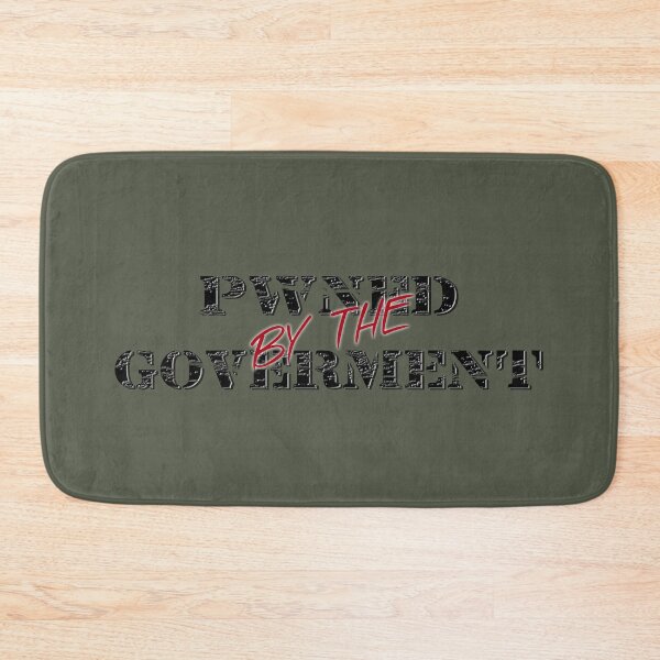 Item preview, Pwned by the goverment designed and sold by Verbalmunition.