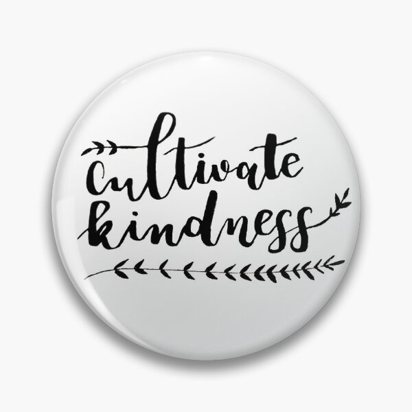 Item preview, Cultivate Kindness Positive Quote designed and sold by faithful-ink.