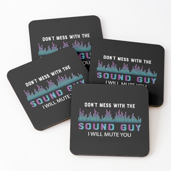 Item preview, Sound Guy - Don't mess with sound guy I will mute you designed and sold by kchappyshop.