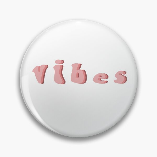 Item preview, v i b e s designed and sold by daisystickers <3.