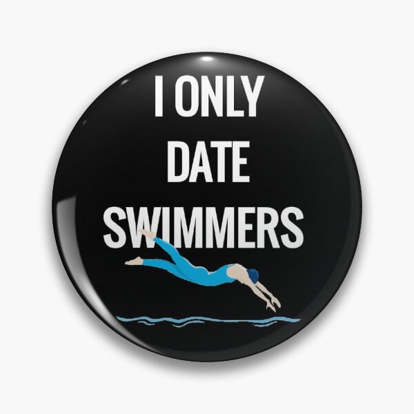 Item preview, I Only Date Swimmers designed and sold by Water Sports and Safety.