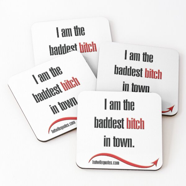 Artikelvorschau, I am the baddest bitch in town. entworfen und verkauft von hotwifequotes.