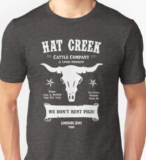 Hat Creek Cattle Company - Lonesome Dove Unisex T-Shirt