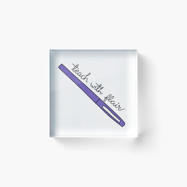 Item preview, Teach with Flair Quote with Purple Flair Pen designed and sold by WildeandCo.