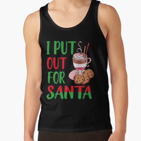 Item preview, Funny I Put Out For Santa Christmas Cookie Holiday T-Shirt designed and sold by tronictees.