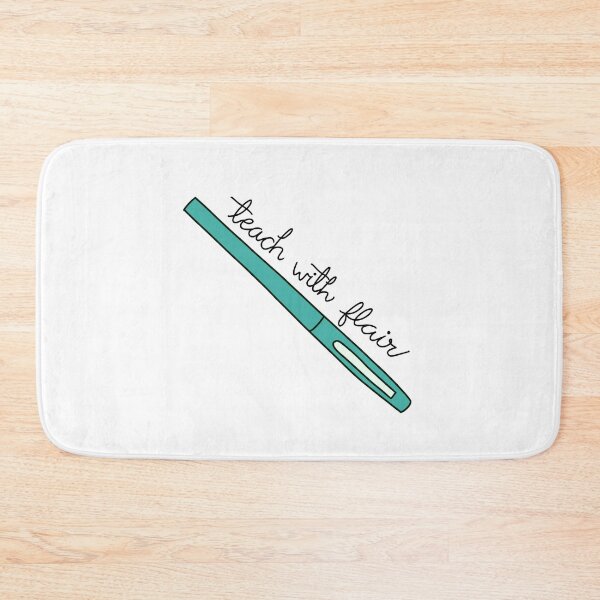 Item preview, Teach with Flair Quote with Teal Flair Pen designed and sold by WildeandCo.
