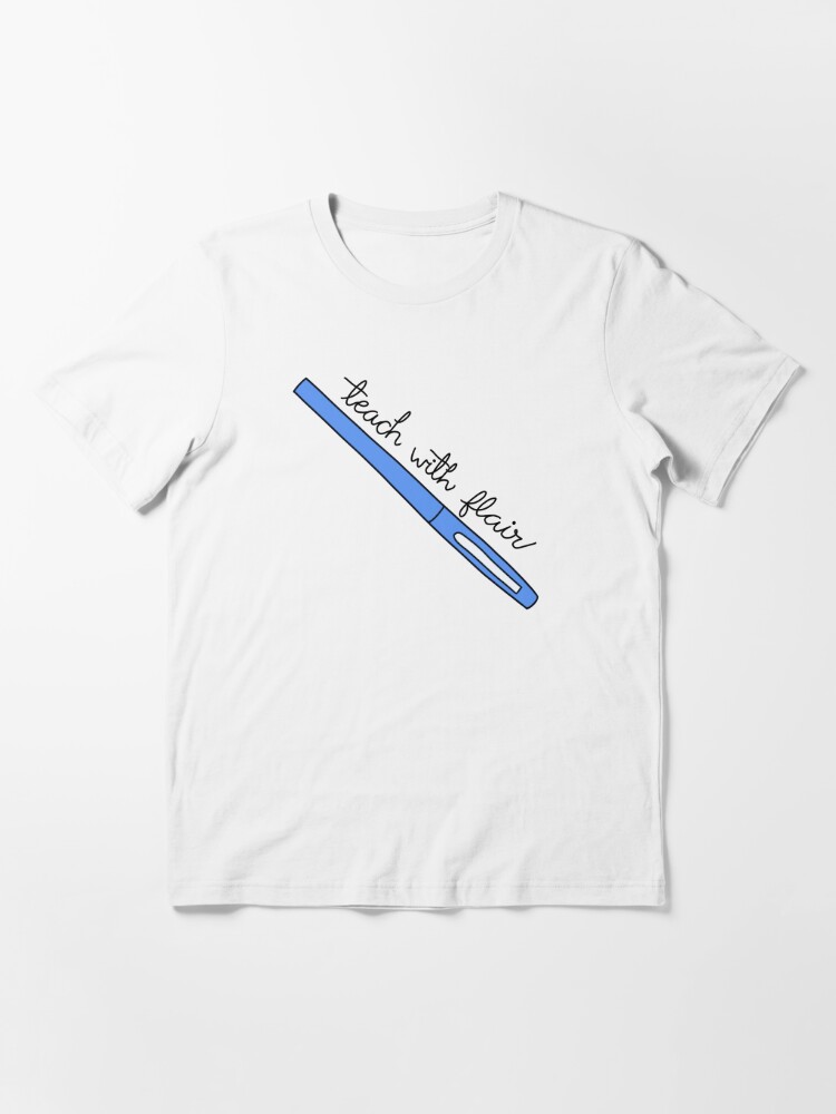 funny teacher quote Teaching with Flair design with Flair Pen T-shirt  Sticker for Sale by AHMEDELMSSAADI