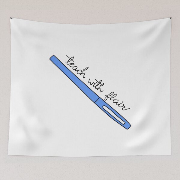 Item preview, Teach with Flair Quote with Blue Flair Pen designed and sold by WildeandCo.