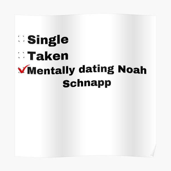 Mentalmente saliendo con Noah Schnapp Póster