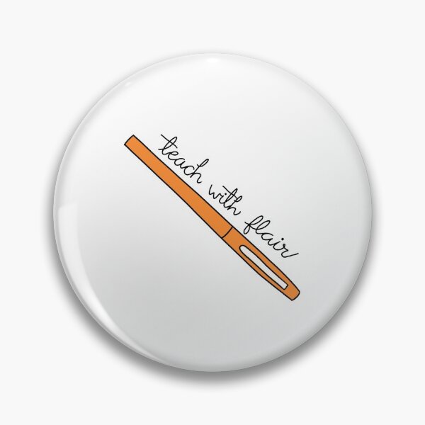 Item preview, Teach with Flair Quote with Orange Flair Pen designed and sold by WildeandCo.