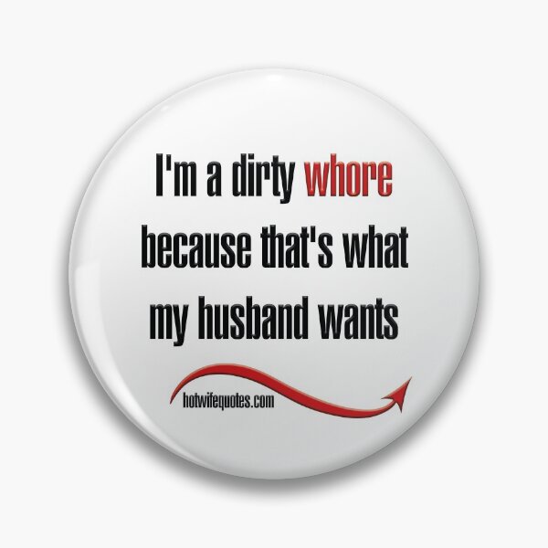 Item preview,  just let me know - we will add it to our program! designed and sold by hotwifequotes.