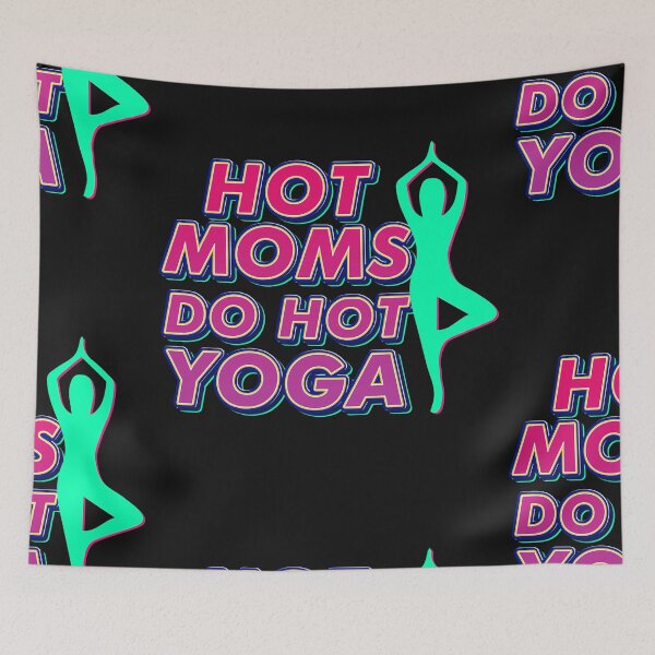 Item preview, Hot Moms do Hot Yoga Giftidea Funny Yoga Tee designed and sold by HamidasPrime.