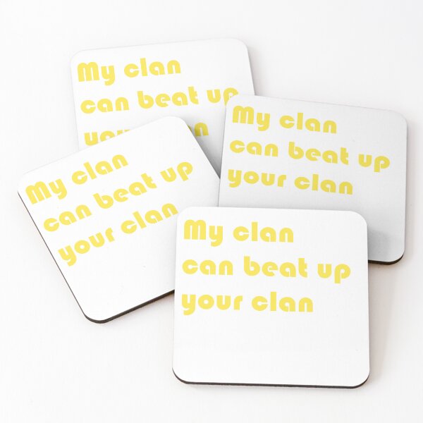 Item preview, My clan can beat up your clan designed and sold by TheDevilStore.