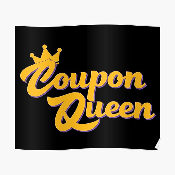 Coupon Queen Poster