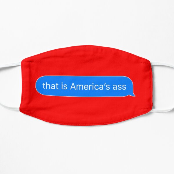 america’s ass Flat Mask