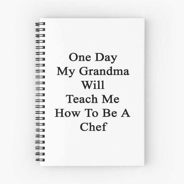 Item preview, One Day My Grandma Will Teach Me How To Be A Chef  designed and sold by supernova23.