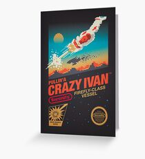 Crazy Ivan Greeting Card