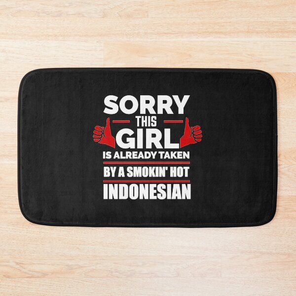 Item preview, Sorry Girl Already taken by hot Indonesian Indonesia designed and sold by losttribe.