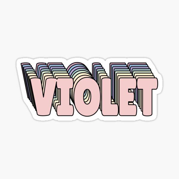 "Violet Name " Sticker for Sale by ashleymanheim Redbubble