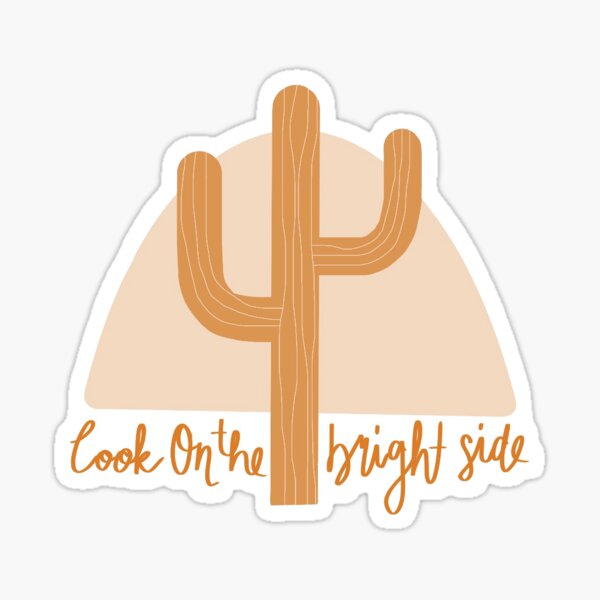 Look On The Bright Side Sticker