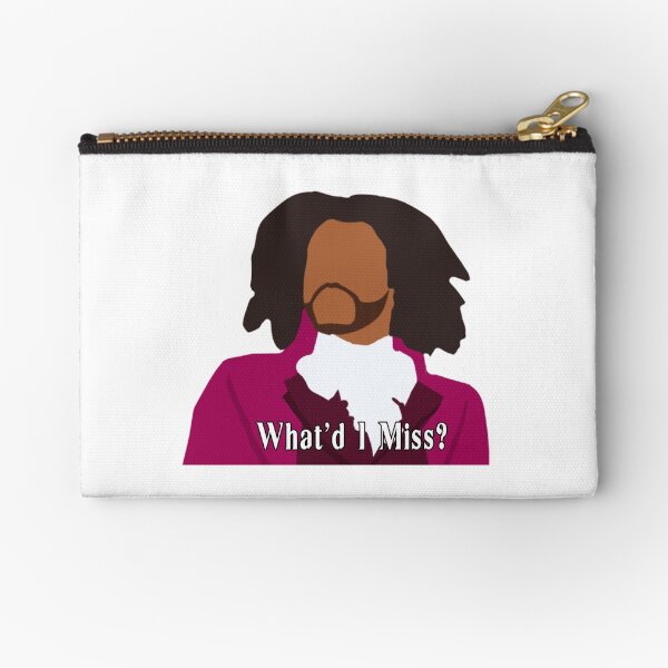 What'd I Miss? Zipper Pouch