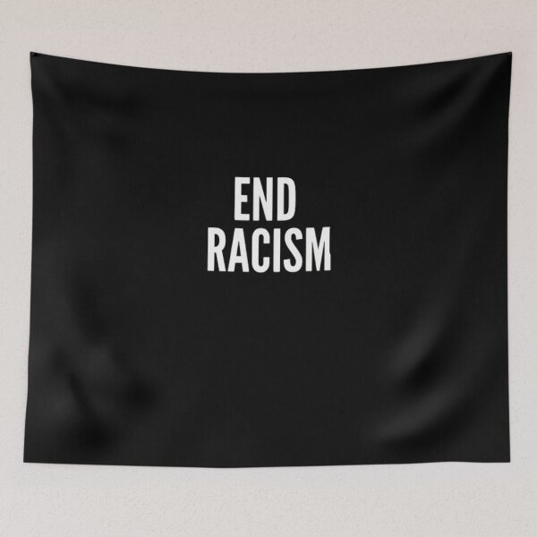 Item preview, END RACISM , BLM designed and sold by Just Smile.