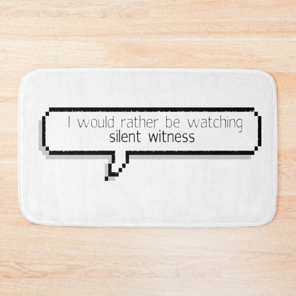 Item preview, I'd Rather Be Watching Silent Witness designed and sold by mynamemollyx.
