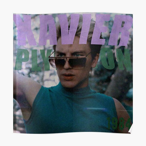 Xavier Plympton Poster
