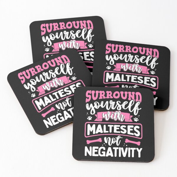 Item preview, Perfect Surround Yourself With Malteses Not Negativity designed and sold by christianadams.