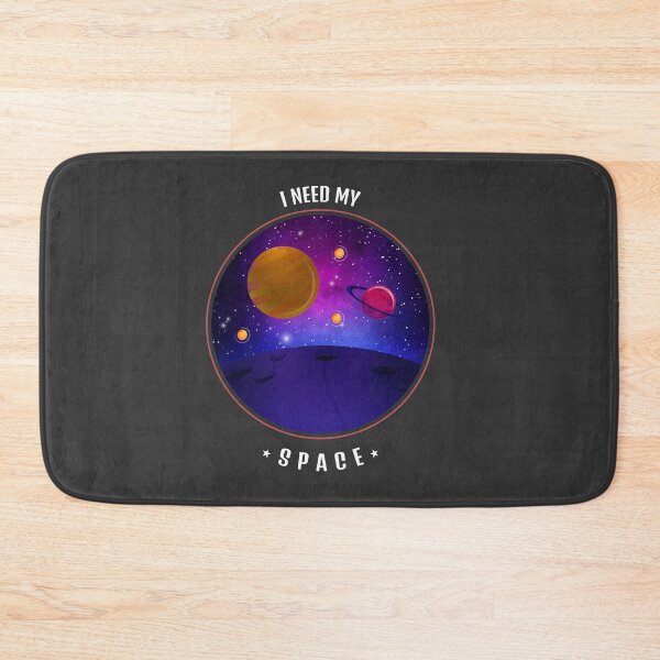 Item preview, I Need My Space designed and sold by clounewcomb.